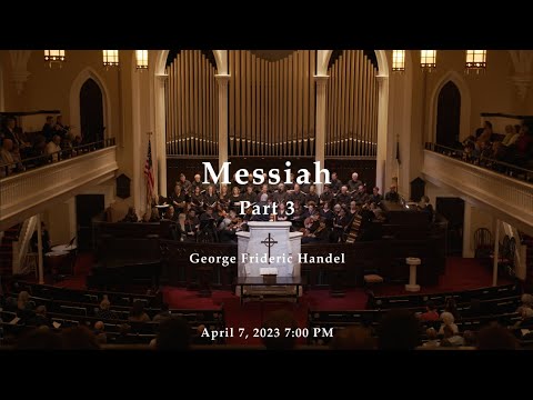 Messiah by George Frideric Handel - Part 3
