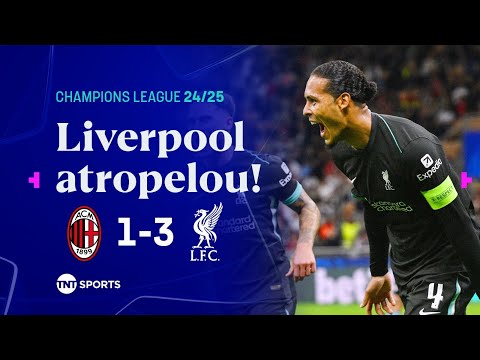 Gols e lances de Milan x Liverpool