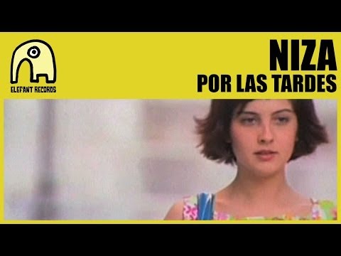NIZA - Por Las Tardes [Official]