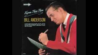 Bill Anderson-On His Way Down To The River