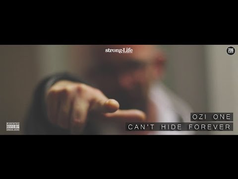 Ozi One - Can't Hide Forever (Official Video)