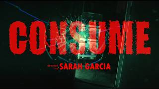 CONSUME | Drama Short Film