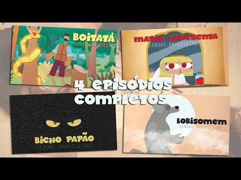 ANIMACRIANÇA - Lendas Brasileiras | 4 episódios completos