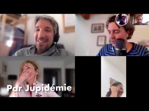 Par Jupidémie #E04, le podcast de confinement