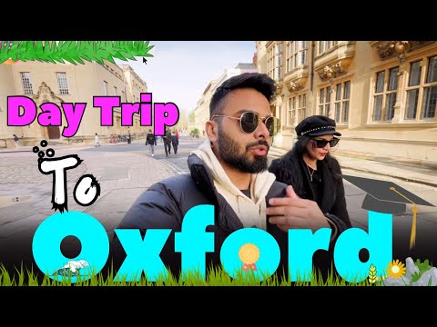 Oxford City Tour | Oxford University | Things to do in 1 Day | Indie Traveller