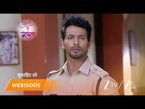 TUJHSE HAI RAABTA | Episode - 235 | Part 1 | Kalyani Rane, Malhar Rane