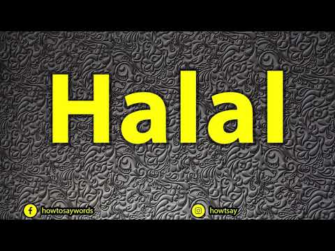 How To Pronounce Halal