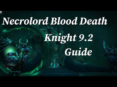 Necrolord Blood Death Knight 9.2 Guide