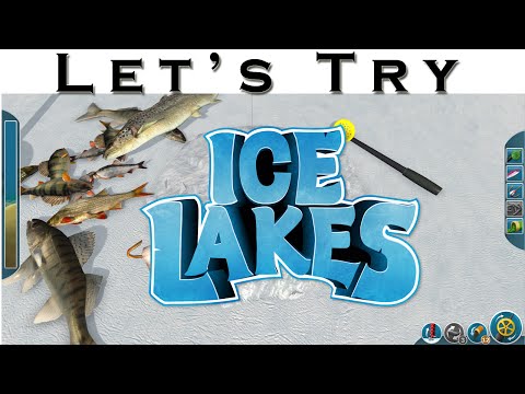 Let's Try Ice Lakes - Ice Fishing Gameplay - YouTube