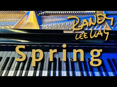 Randy Lee Kay - Spring   -   from: Randy Lee Kay - Tunes
