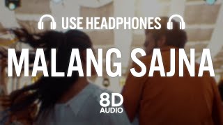 Download lagu Malang Sajna (8D AUDIO) Sachet-Parampara | Adil Shaikh, Kumaar mp3 Download lagu Malang Sajna (8D AUDIO) Sachet-Parampara | Adil Shaikh, Kumaar mp3