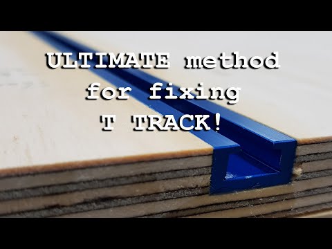 T track ultimate fixing Dave Stanton easy woodwork