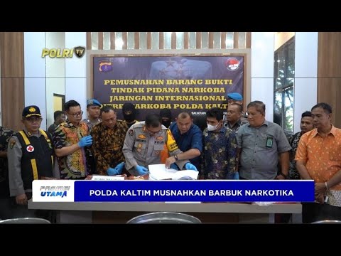 POLDA KALTIM PEMUSNAHAN BARANG BUKTI NARKOTIKA