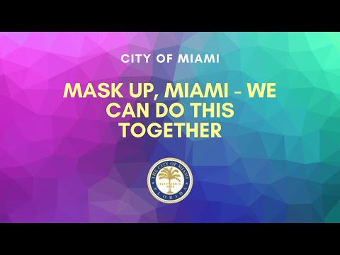 Mask Up, Miami - Podemos fazer isso juntos