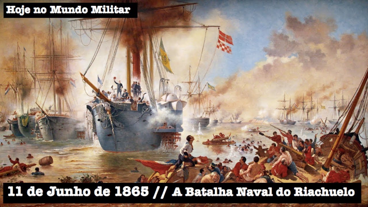 11 de Junho de 1865 - A Batalha Naval do Riachuelo