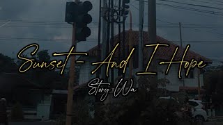 Download lagu Story wa Sunset And i Hope cover gitar | Reggae version mp3