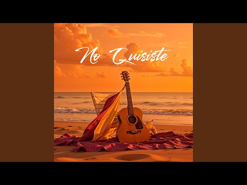 No Quisiste (Remastered 2025)
