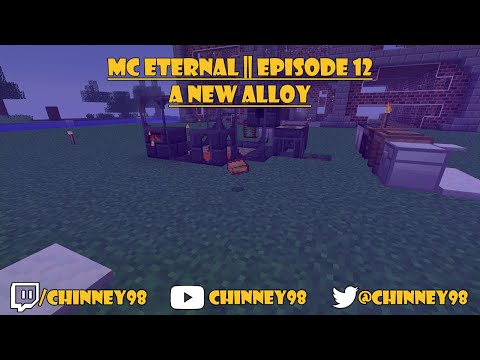 Modded Minecraft Server || MC Eternal || Episode 12 - A New Alloy