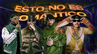 Anuel AA, Feid, Nicky Jam - Esto No Es Romantico ft. Wisin &amp; Yandel (Music Video) Prod By Kelar