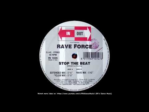 Rave Force - Stop The Beat (Extended Mix) (90's Dance Music) ✅