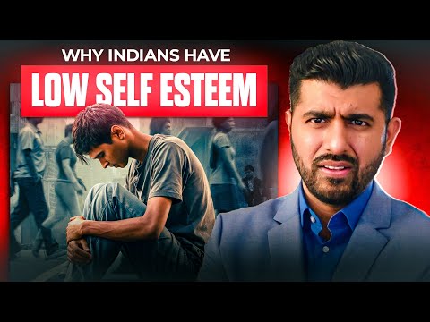 Why Indians are shy and have LOW self esteem