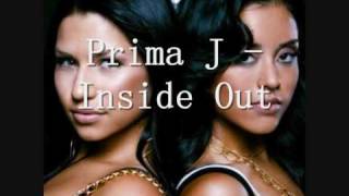 Prima J ; Inside Out