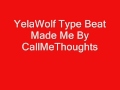 YelaWolf Instrumental Type Beat 