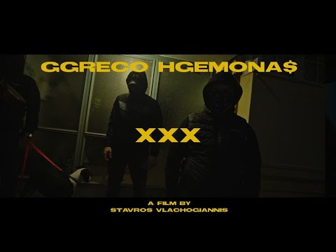GGRECO x HGEMONA$ // XXX (Official Music Video)