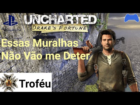 Trophy: Chapter 5 - The Fortress in Under 10 Minutes | Uncharted: Drake’s Fortune Remastered