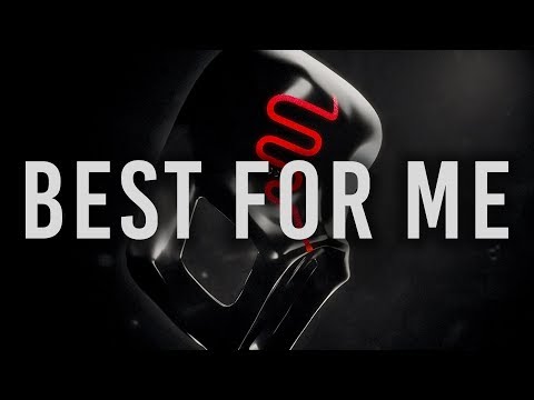 Video thumbnail for Best For Me