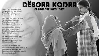 Dëbora Kodra - Pa Nanë Nuk Ka Xhenet