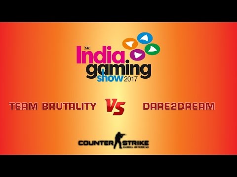 India Gaming Show - Brutality Vs Dare2Dream | CS:GO
