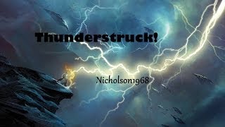 Thunderstruck! Days of Noah Returning!