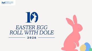 2026 Easter Egg Roll with Dole