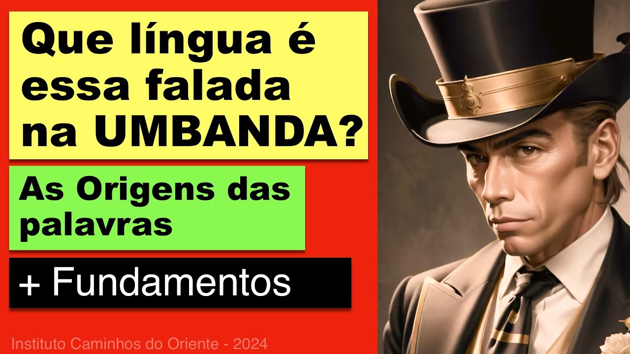 265. O Que a Linguagem Usada na Umbanda Esconde? - Fundamentos e Origens Bem Explicadas - CC MULTI
