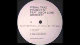 Project 54 feat. Jason Lord - Break It Down (Club Mix Two)