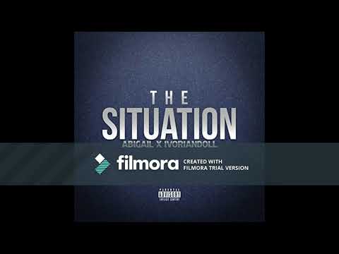 Abigail X Ivoriandoll - The Situation (Reversed)