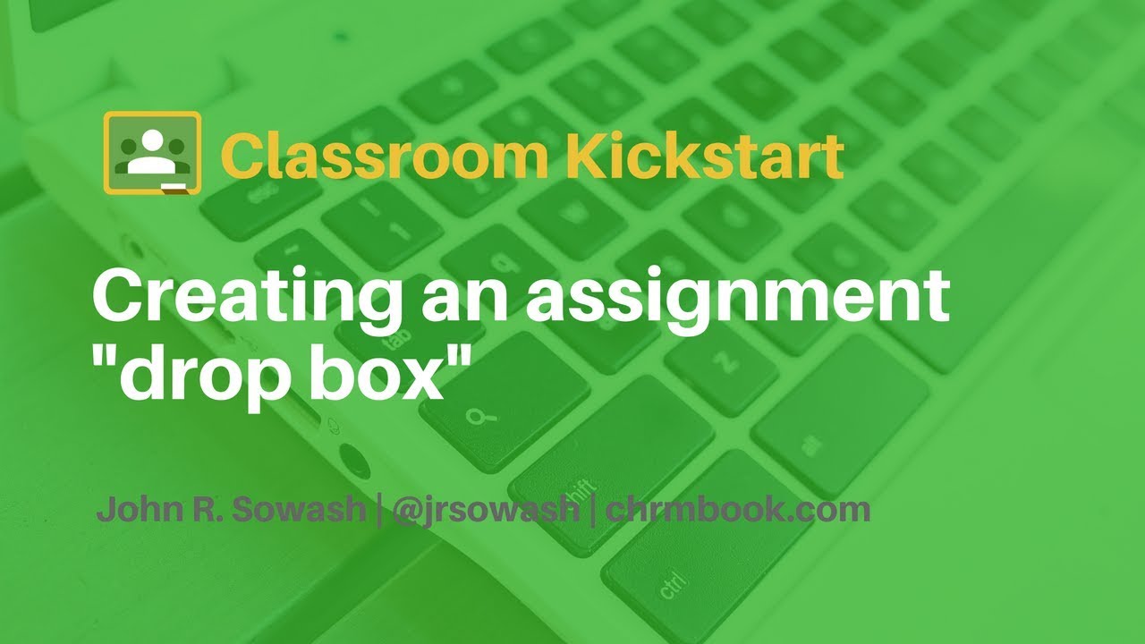 How do I add a Dropbox to Google Classroom?