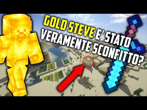 🔴 ABBIAMO VERAMENTE SCONFITTO GOLD STEVE? - Minecraft ITA