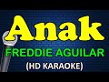ANAK Freddie Aguilar HD Karaoke