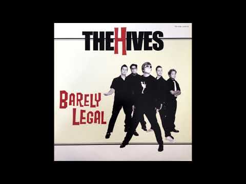 The Hives ‎– Barely Legal (Vinyl Rip/Full Album) HQ
