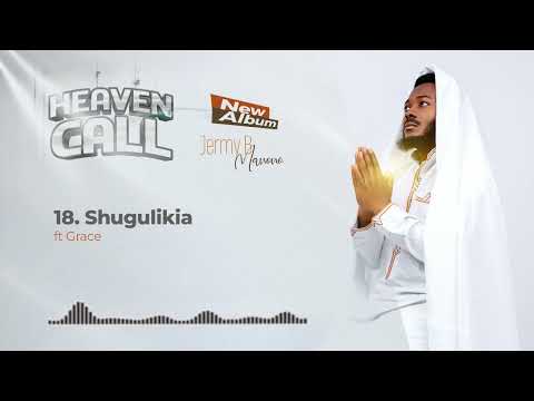 Jermy B Manono ft Grace - SHUGULIKIA {Official Music Audio}