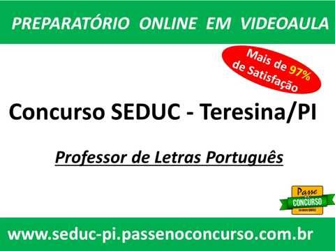 Concurso Seduc Teresina PI  -  Professor de Letras Português