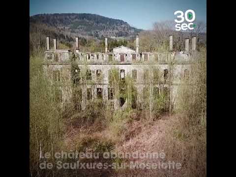 Le château abandonné de Saulxures-sur-Moselotte (urbex)