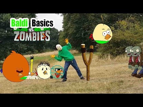 Real life Baldi Basics Angry Birds VS zombies-Bowser12345