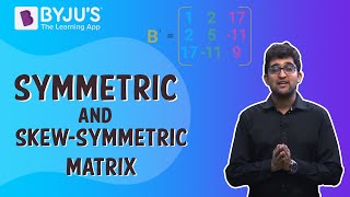 Symmetric and Skew symmetric matrix - Problem Solving Techniques
