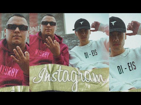 Di Eis, Mxurhy - INSTAGRAM (Video Oficial)