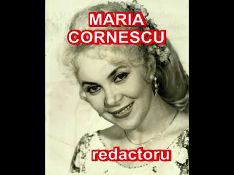 MARIA CORNESCU - Ultimele înregistrări