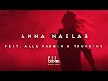 Anna Naklab feat. Alle Farben & YOUNOTUS ...