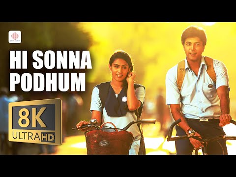Hi Sonna Podhum 8K/4K Video Song | Comali | Jayam Ravi, Samyuktha Hegde| Hiphop Tamizha